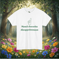 Mom's Favorite Disappointment T-Shirt