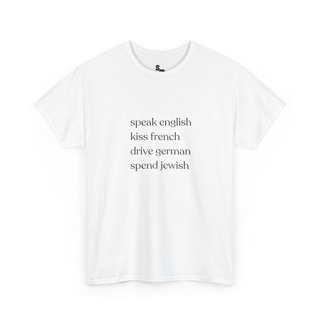 Spend Jewish T-Shirt
