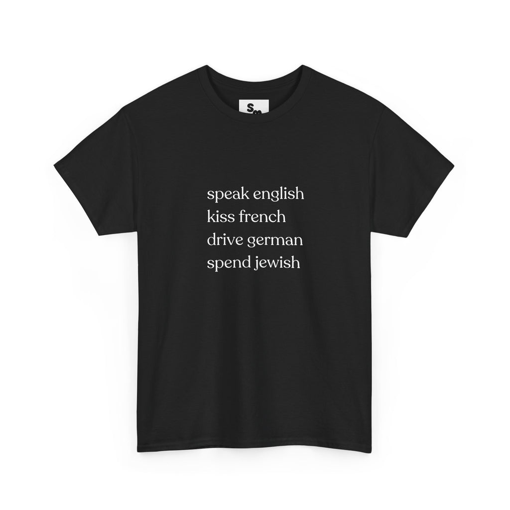 Spend Jewish T-Shirt
